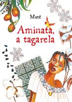 Livro - Aminata, a tagarela Livro - Aminata, a tagarela