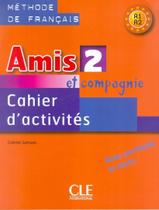 Livro - Amis et compagnie 2 - cahier d´activites