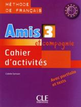 Livro - Amis et compagnie 3 - cahier d´activites Livro - Amis et compagnie 3 - cahier d´activites