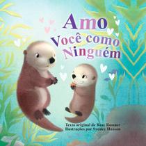 Livro - Amo Você Como Ninguém