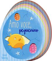 Livro - Amo você, pequenino Livro - Amo você, pequenino