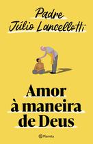 Livro - Amor à maneira de Deus Livro - Amor à maneira de Deus