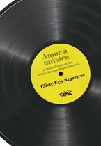 Livro - Amor à música Livro - Amor à música