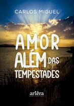 Livro - Amor Além das Tempestades Livro - Amor Além das Tempestades
