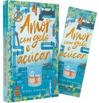 Livro - Amor com gelo e açúcar – Uma comédia romântica com hot da mesma autora de “Alto teor amoroso”