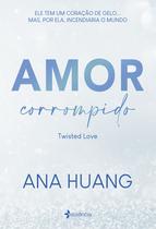Livro Amor Corrompido Ana Huang