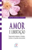 Livro - Amor e libertação