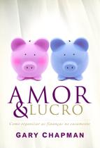 Livro - Amor e lucro