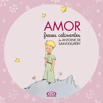 Livro - Amor - Frases Cativantes de Antoine de Saint-Exupéry