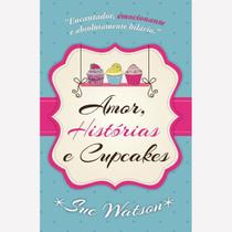 Livro - Amor, histórias e cupcakes