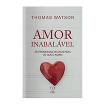 Livro - Amor inabalável: as promessas de Deus para os que o amam