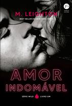 Livro - Amor indomável (Vol. 1 Wild)