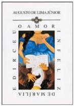 Livro - Amor Infeliz de Marilia e Dirceu Livro - Amor Infeliz de Marilia e Dirceu