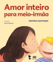 Livro - Amor inteiro para meio-irmão