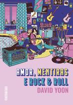 Livro - Amor, mentiras e rock & roll Livro - Amor, mentiras e rock & roll