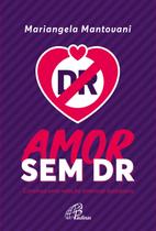 Livro - Amor sem DR