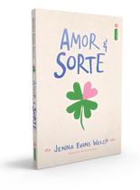 Livro Amor & Sorte Jenna Evans Welch