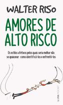 Livro - Amores de alto risco Livro - Amores de alto risco
