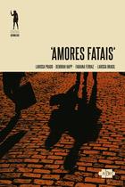 Livro - Amores fatais