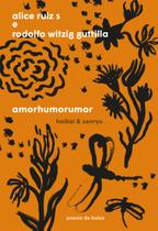 Livro - Amorhumorumor Livro - Amorhumorumor