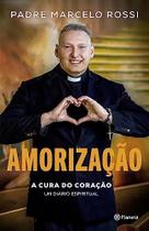 Livro Amorização- A cura Do Coração - Um Diário Espiritual Livro Amorização- A cura Do Coração - Um Diário Espiritual