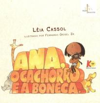 Livro - Ana, o cachorro e a boneca Livro - Ana, o cachorro e a boneca