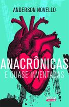 Livro - Anacrônicas e quase inventadas