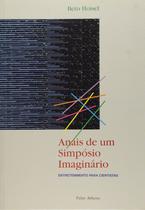 Livro - Anais de um simpósio imaginário Livro - Anais de um simpósio imaginário