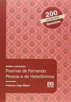 Livro - Análise Comentada - Poemas de Fernando Pessoa e de heterônimos Livro - Análise Comentada - Poemas de Fernando Pessoa e de heterônimos