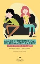 Livro - Análise Comportamental: Relacionamento em Crise Livro - Análise Comportamental: Relacionamento em Crise