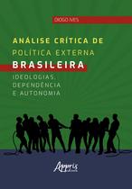 Livro - Análise Crítica de Política Externa Brasileira