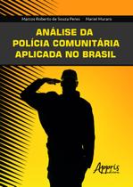 Livro - Análise da polícia comunitária aplicada no Brasil