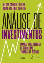 Livro - Análise de Investimentos - Manual para Solução de Problemas e Tomadas de Decisão Livro - Análise de Investimentos - Manual para Solução de Problemas e Tomadas de Decisão