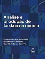 Livro - Analise E Producao De Textos Na Escola