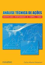 Livro Análise Técnica de Ações - Identificando oportunidades de compra e venda Novatec Editora