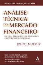 Livro - Análise técnica do mercado financeiro