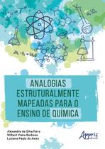 Livro - Analogias Estruturalmente Mapeadas para o Ensino de Química