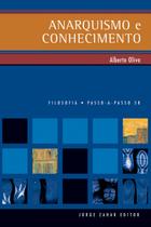 Livro - Anarquismo e conhecimento Livro - Anarquismo e conhecimento