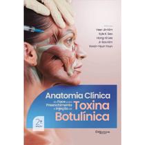 Livro: Anatomia Clínica Da Face Para Preenchimento E Injeção De Toxina Botulínica - Hee Jim Kim