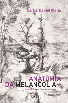 Livro - Anatomia da melancolia
