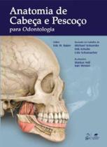 Livro - Anatomia de Cabeça e Pescoço para Odontologia