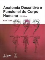 Livro - Anatomia Descritiva E Funcional Do Corpo Humano - Grupo gen