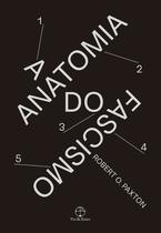 Livro - Anatomia do fascismo
