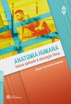 Livro - Anatomia humana básica aplicada à educação física