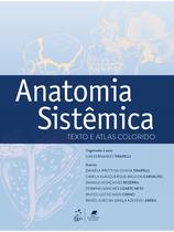 Livro - Anatomia Sistêmica - Texto e Atlas Colorido