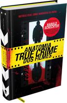 Livro Anatomia True Crime dos Filmes - Darkside