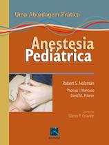 Livro - Anestesia Pediátrica Livro - Anestesia Pediátrica