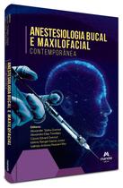 Livro - Anestesiologica Bucal e Maxilofacial Contemporânea