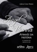 Livro - Angel Vianna através da história: a trajetória da dança da vida