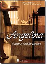 Livro - Angelina - O amor é o melhor tempero